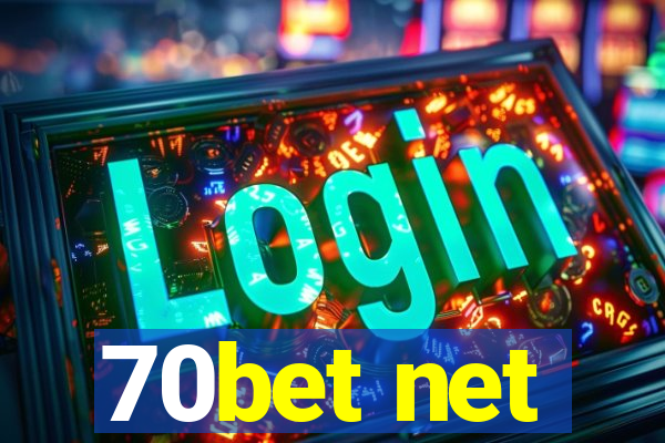 70bet net